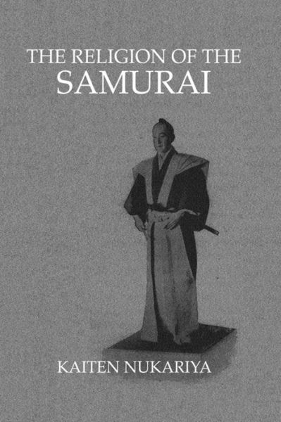 Cover for Kaiten Nukariya · Religion Of The Samurai (Paperback Book) (2016)