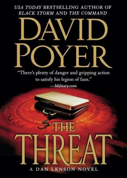 Cover for David Poyer · The Threat: a Dan Lenson Novel (Paperback Book) (2006)