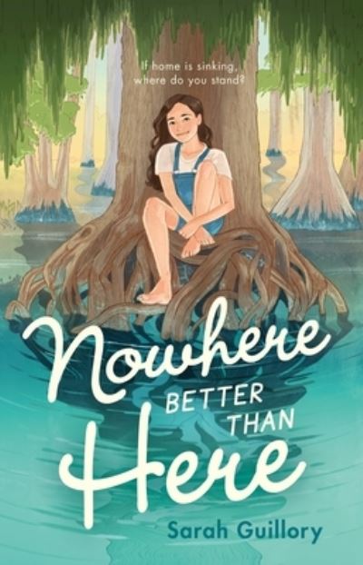 Cover for Sarah Guillory · Nowhere Better Than Here (Paperback Book) (2024)