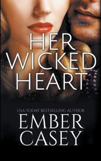 Cover for Ember Casey · Her Wicked Heart (Paperback Book) (2014)