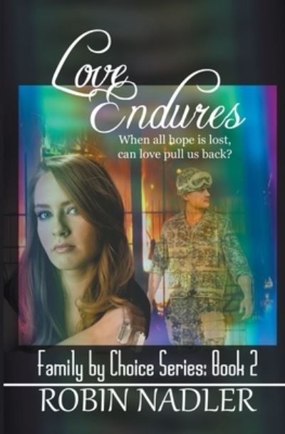 Cover for Robin Nadler · Love Endures (Paperback Book) (2020)