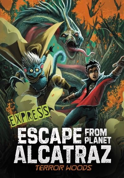 Cover for Dahl, Michael (Author) · Terror Woods - Express Edition - Escape from Planet Alcatraz - Express Editions (Paperback Bog) (2023)