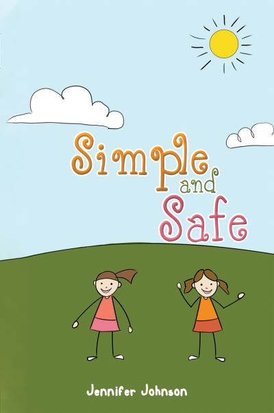 Cover for Jennifer Johnson · Simple and Safe (Paperback Book) (2021)