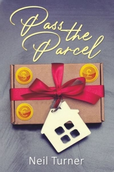 Cover for Neil Turner · Pass the Parcel (Paperback Book) (2021)