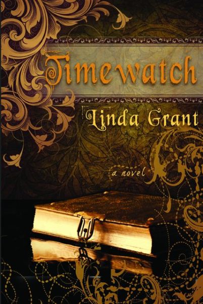 Cover for Linda Grant · Timewatch (Pocketbok) (2014)