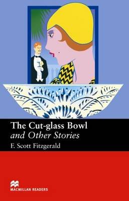 Cover for Fitzgerald · Macmillan Readers Cut Glass Bowl and Other Stories Upper Intermediate Reader - Macmillan Readers 2005 (Pocketbok) (2005)