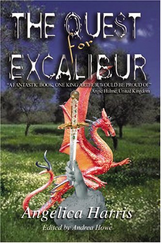 Cover for Angelica Harris · The Quest for Excalibur (Paperback Bog) (2004)