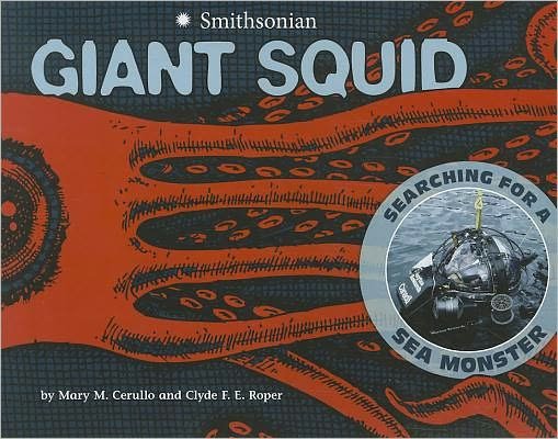 Cover for Mary M Cerullo · Giant Squid: Searching for a Sea Monster (Smithsonian) (Pocketbok) (2012)