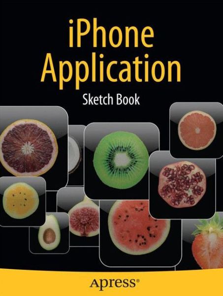 Cover for Dean Kaplan · Iphone  Application Sketch Book (Paperback Book) [1st edition] (2009)