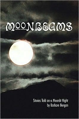 Cover for Barbara Bergan · Moonbeams (Paperback Book) (2009)