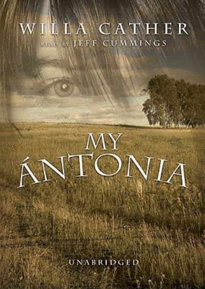 Cover for Willa Cather · My Antonia (N/A) (2009)