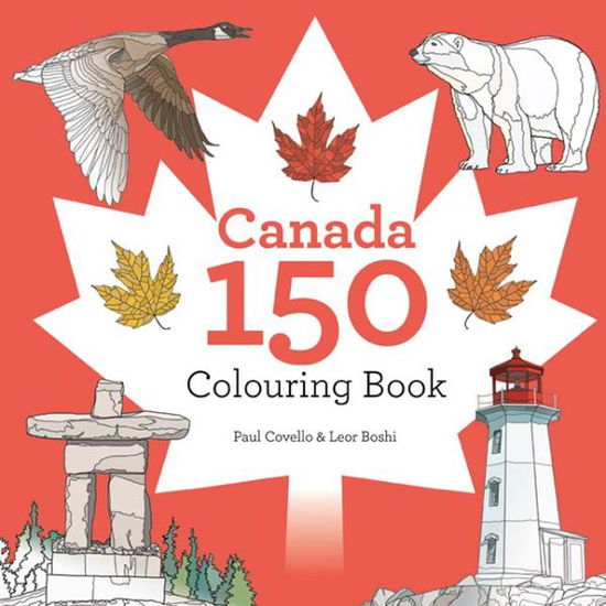 Cover for Paul Covello · Canada 150 Colouring Book (Paperback Book) (2016)