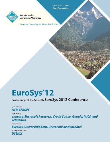 EuroSys 12 Proceedings of the EuroSys 2012 Conference - Eurosys 12 Proceedings Committee - Libros - ACM - 9781450312233 - 15 de enero de 2013