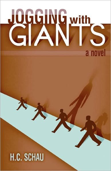 Cover for H C Schau · Jogging with Giants (Taschenbuch) (2010)