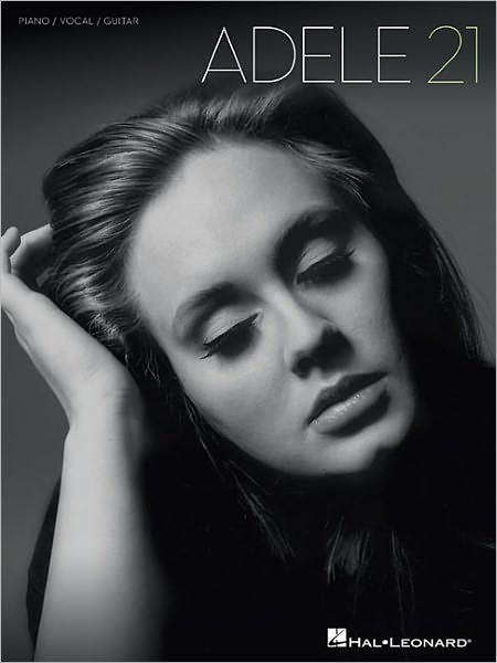 Adele - Adele - Bøger - Hal Leonard Corporation - 9781458402233 - 1. juli 2011