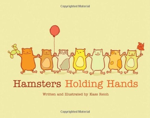 Cover for Kass Reich · Hamsters Holding Hands (Kartonbuch) [Brdbk edition] (2012)