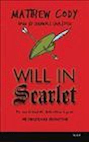 Cover for Matthew Cody · Will in Scarlet (MISC) (2013)