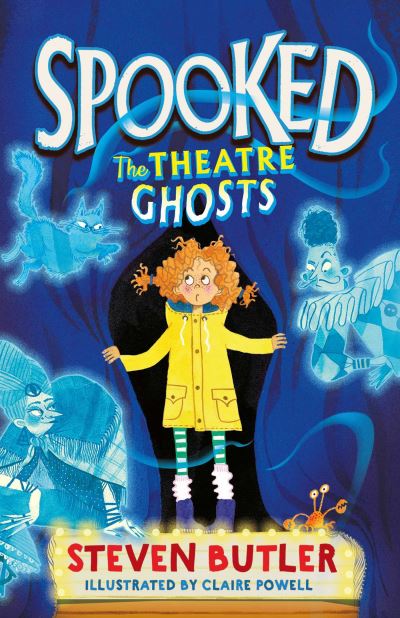 Cover for Steven Butler · Spooked: The Theatre Ghosts - Spooked (Taschenbuch) (2022)