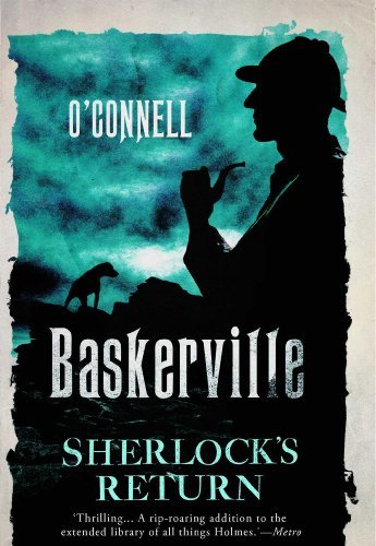 Cover for John O'connell · Baskerville: the Mysterious Tale of Sherlock's Return (Paperback Book) [Original edition] (2013)