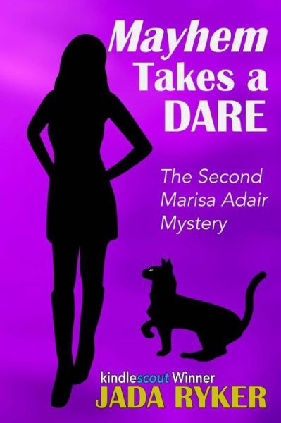 Cover for Jada Ryker · Mayhem Takes a Dare: the Second Marisa Adair Mystery (Paperback Book) (2013)