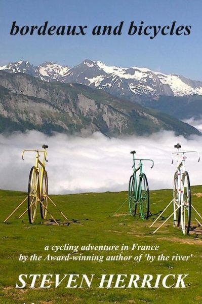 Cover for Steven Herrick · Bordeaux and Bicycles (Paperback Book) (2013)