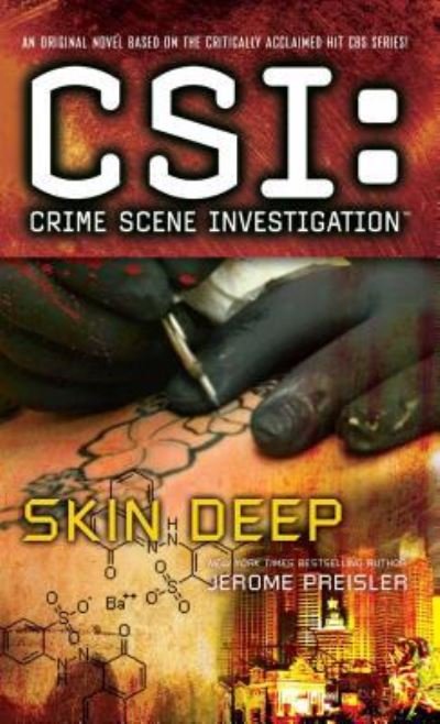 Cover for Jerome Preisler · Csi: Crime Scene Investigation: Skin Deep (Paperback Book) (2015)