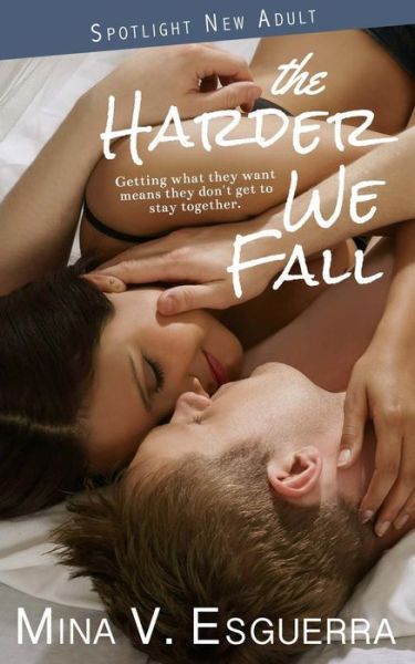 Cover for Mina V Esguerra · The Harder We Fall (Paperback Book) (2014)