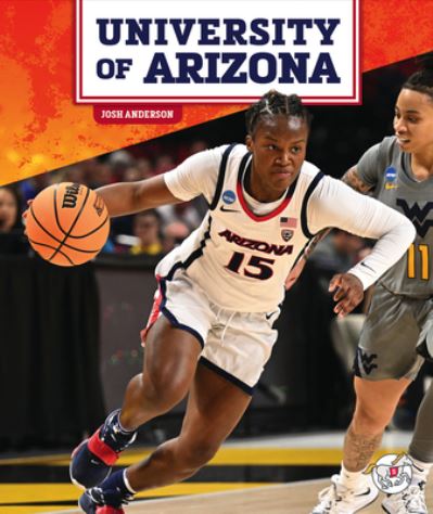 Cover for Josh Anderson · University of Arizona (Book) (2024)