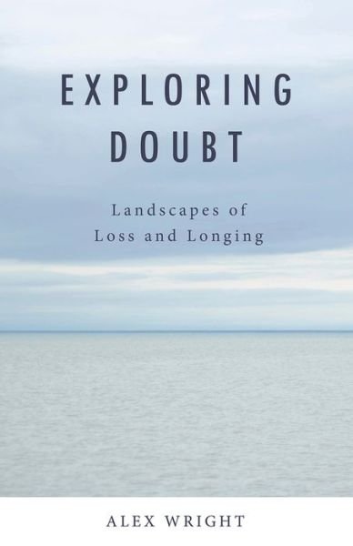 Cover for Alex Wright · Exploring Doubt (Paperback Bog) (2020)