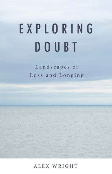 Cover for Alex Wright · Exploring Doubt (Paperback Book) (2020)