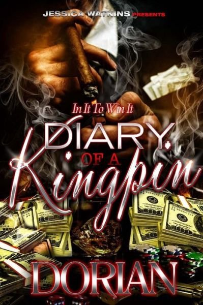 Cover for Dorian · Diary of a Kingpin (Pocketbok) (2015)