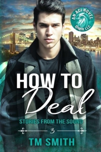 Cover for T M Smith · How to Deal (Paperback Book) (2015)