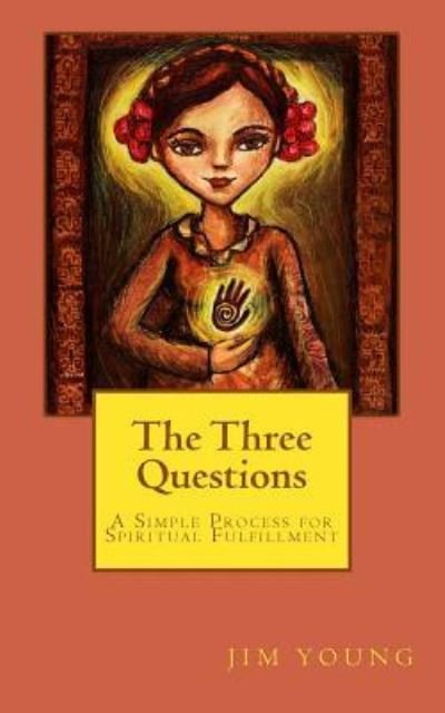 Cover for Jim Young · The Three Questions (Paperback Book) (2016)