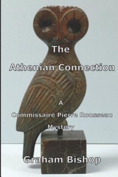 Cover for Graham Bishop · The Athenian Connection (Taschenbuch) (2017)