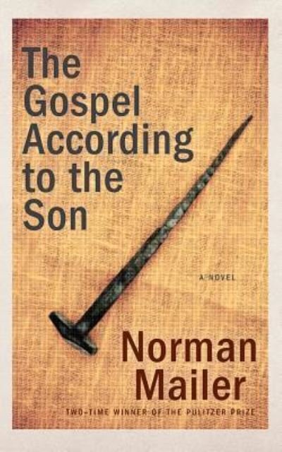 Cover for Norman Mailer · The Gospel According to the Son (CD) (2016)