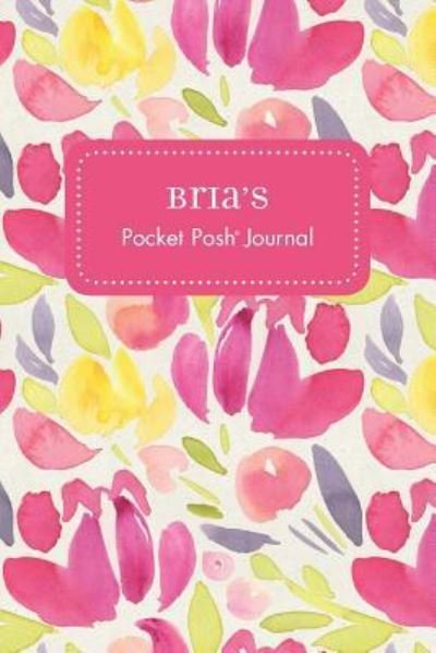 Bria's Pocket Posh Journal, Tulip - Andrews McMeel Publishing - Bøger - Andrews McMeel Publishing - 9781524831233 - 11. marts 2016