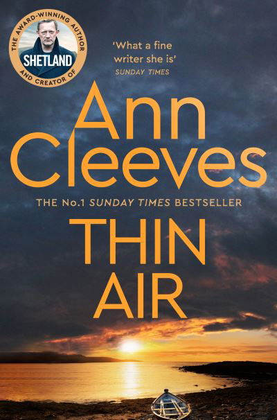 Thin Air - Shetland - Ann Cleeves - Kirjat - Pan Macmillan - 9781529050233 - torstai 13. toukokuuta 2021