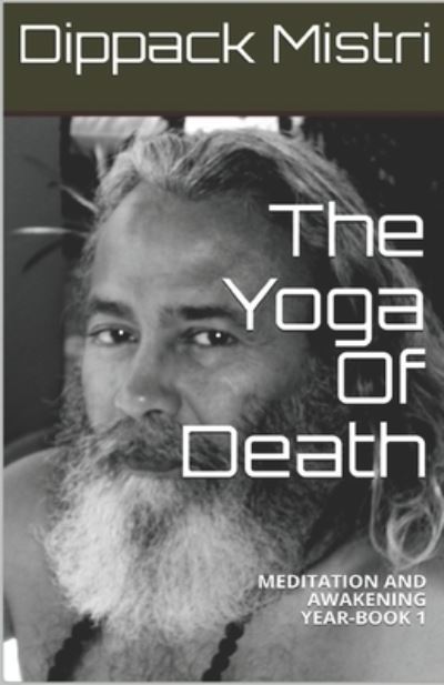 Cover for Dippack Mistri · The Yoga Of Death (Taschenbuch) (2016)