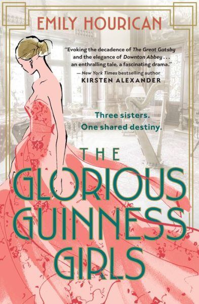 Cover for Emily Hourican · The Glorious Guinness Girls (Paperback Book) (2021)