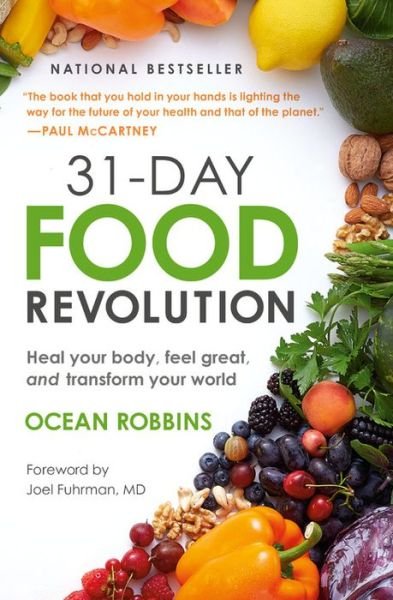 Cover for Ocean Robbins · 31-Day Food Revolution : Heal Your Body, Feel Great, and Transform Your World (Paperback Book) (2020)