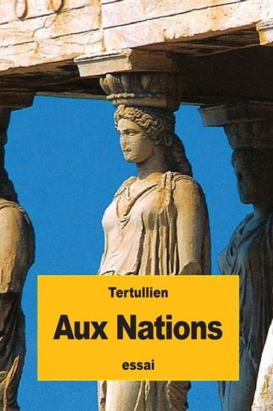 Cover for Tertullien · Aux Nations (Taschenbuch) (2016)