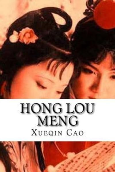 Cover for Xueqin Cao · Hong Lou Meng (Taschenbuch) (2016)