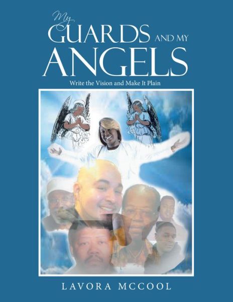 Cover for Lavora McCool · My Guards and My Angels (Paperback Book) (2017)