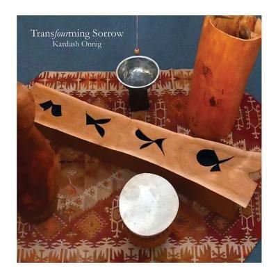 Cover for New Arts Publications · Transfourming Sorrow (Paperback Book) (2017)