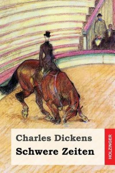 Dickens · Schwere Zeiten (Paperback Book) (2017)