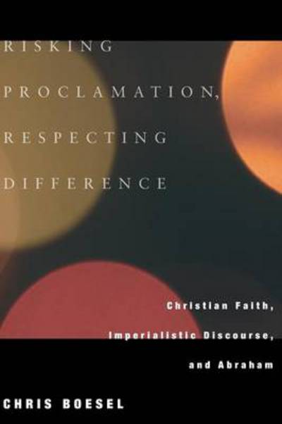 Cover for Chris Boesel · Risking Proclamation Respect Difference (Pocketbok) (2008)