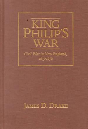 Cover for James D. Drake · King Philip's War (Hardcover Book) (2000)