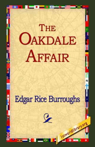Cover for Edgar Rice Burroughs · The Oakdale Affair (Paperback Book) (2004)