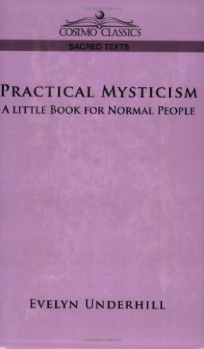 Cover for Evelyn Underhill · Practical Mysticism: a Little Book for Normal People (Taschenbuch) (2006)