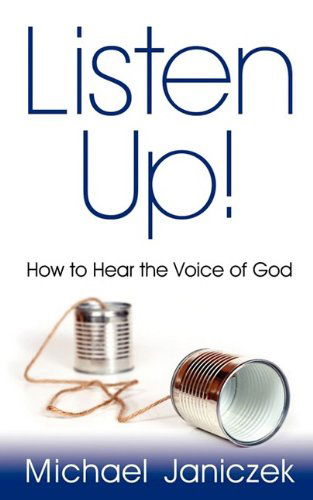 Cover for Michael J. Janiczek · Listen Up! (Paperback Book) (2009)